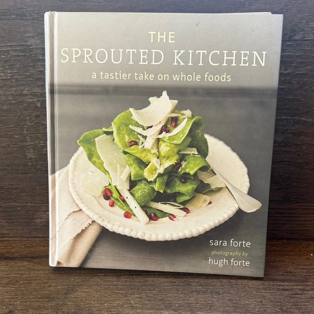 The Sprouted Kitchen Cookbook hardcover